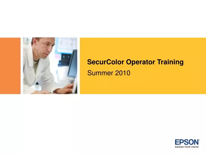 securcolor operator training