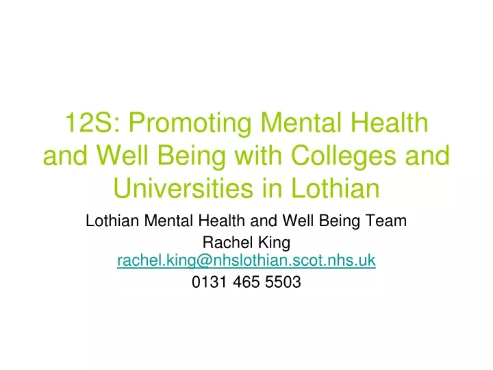12s promoting mental health and well being with colleges and universities in lothian