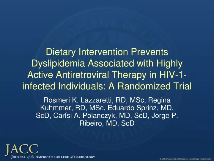 dietary intervention prevents dyslipidemia
