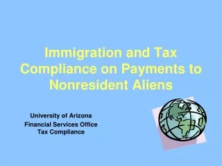 Immigration and Tax Compliance on Payments to Nonresident Aliens