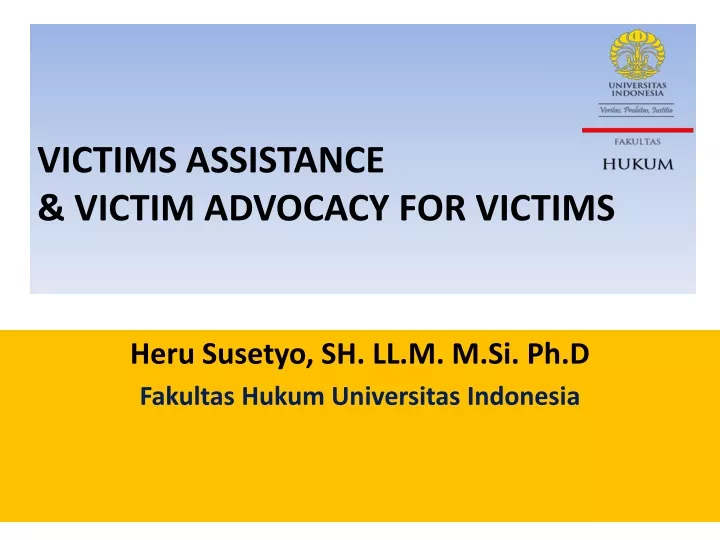 victims assistance victim advocacy for victims