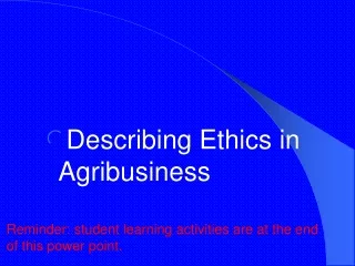 Describing Ethics in Agribusiness