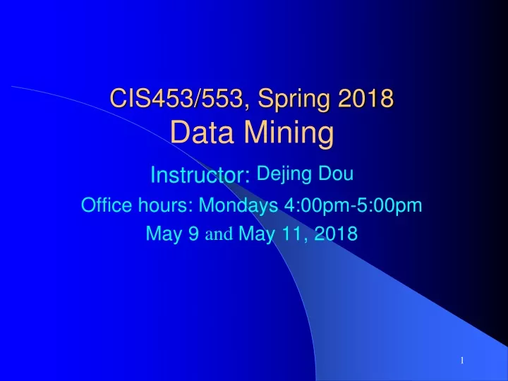 cis453 553 spring 2018 data mining