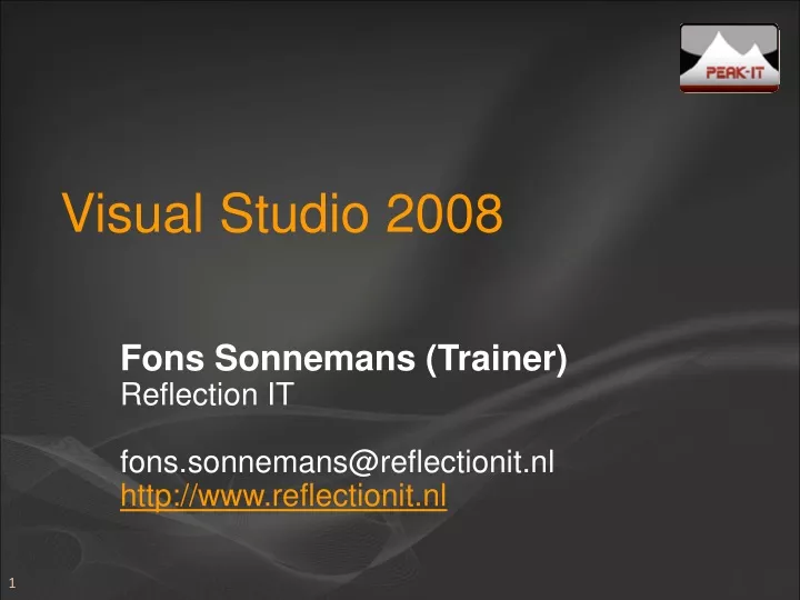 fons sonnemans trainer reflection it fons sonnemans@reflectionit nl http www reflectionit nl