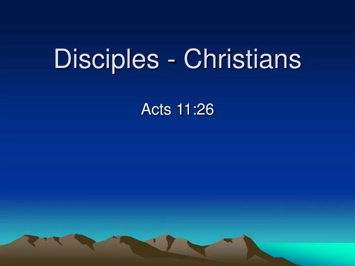 disciples christians