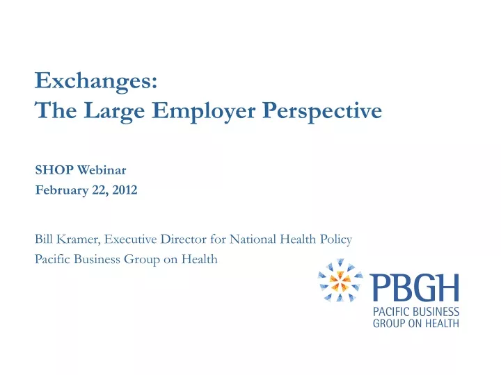 exchanges the large employer perspective purchaser