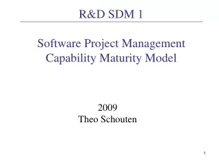 R&amp;D SDM 1 Software Project Management Capability Maturity Model