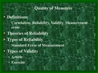 Definitions Correlation, Reliability, Validity, Measurement error Theories of Reliability