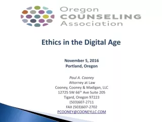 LEGAL &amp; ETHICAL ISSUES IN  BEHAVIORAL HEALTH IN OREGON