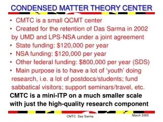 CONDENSED MATTER THEORY CENTER