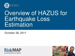 Overview of HAZUS for Earthquake Loss Estimation