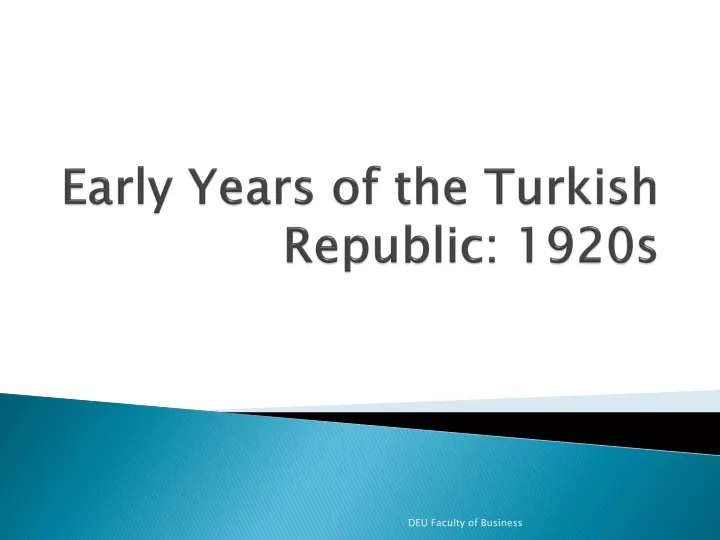 early years of the turkish republic 1920s