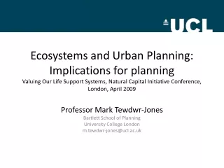 Professor Mark  Tewdwr -Jones Bartlett School of Planning University College London