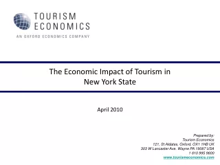 The Economic Impact of Tourism in   New York State April 2010