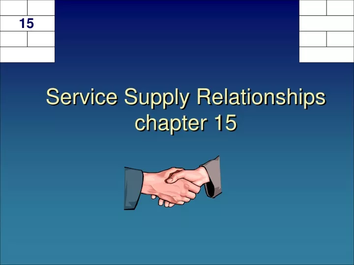 service supply relationships chapter 15
