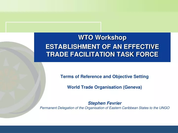 wto workshop establishment of an effective trade facilitation task force