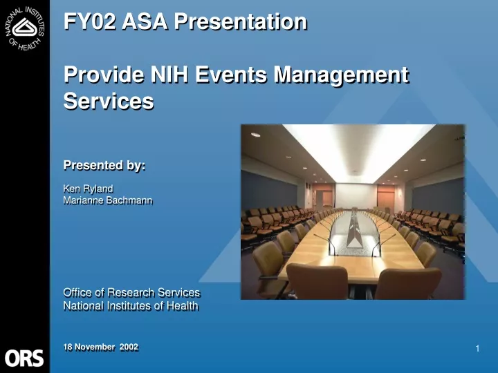 fy02 asa presentation provide nih events management services