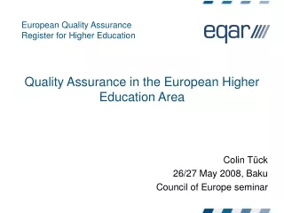 Quality Assurance in the European Higher Education Area