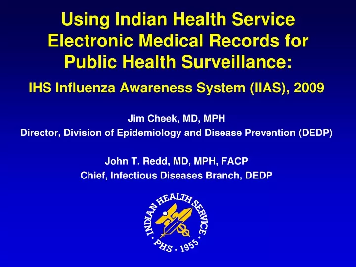 using indian health service electronic medical records for public health surveillance