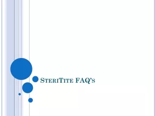 SteriTite FAQ’s