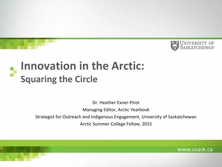 innovation in the arctic squaring the circle