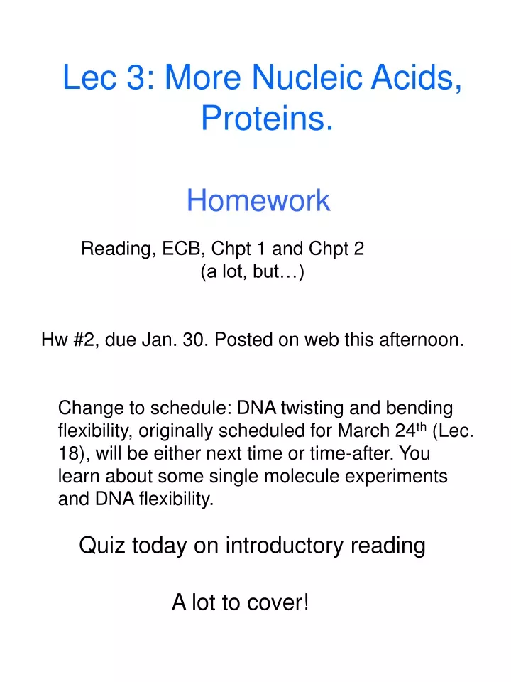 lec 3 more nucleic acids proteins