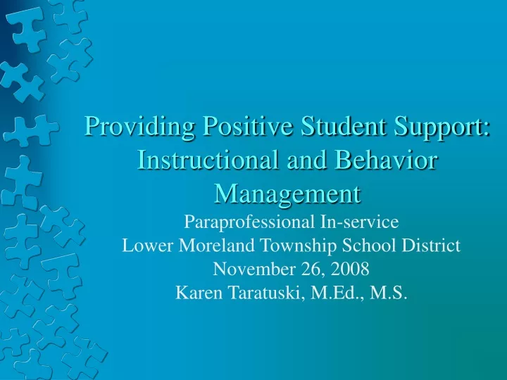 providing positive student support instructional and behavior management