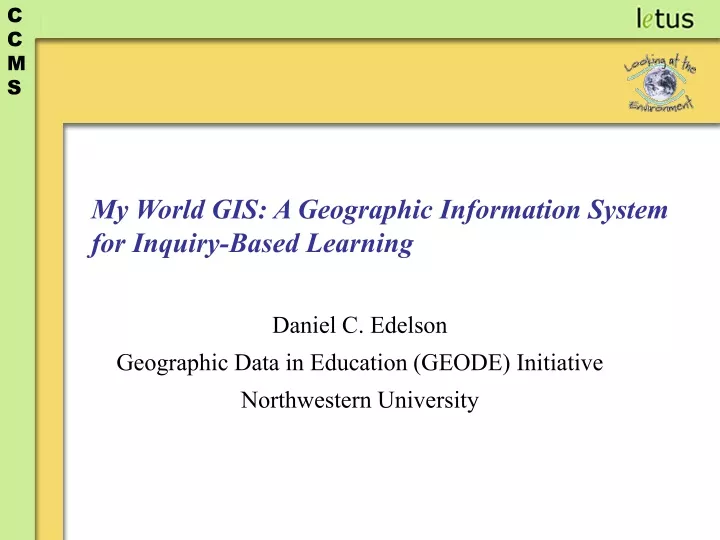my world gis a geographic information system for inquiry based learning