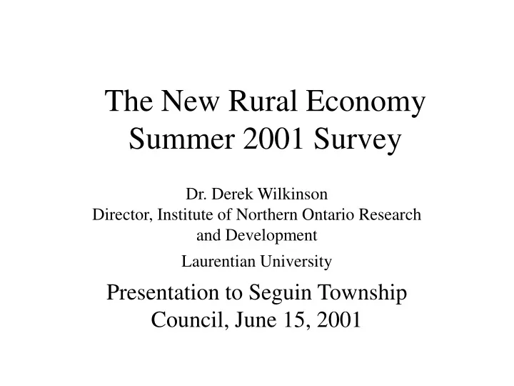 the new rural economy summer 2001 survey