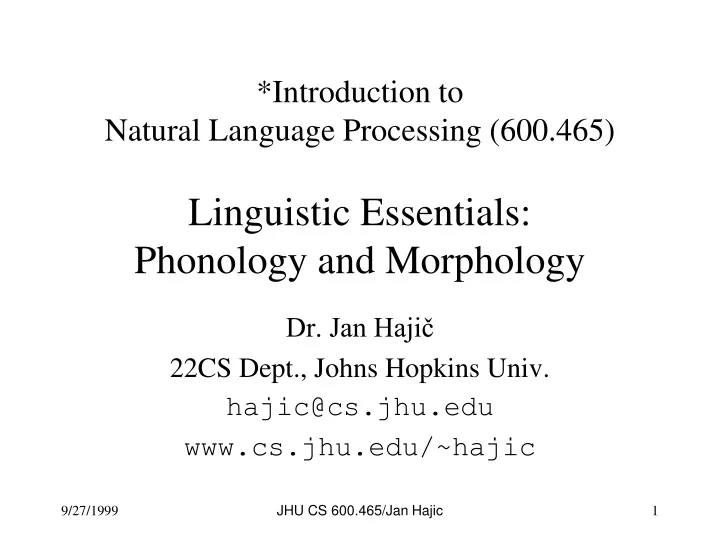 introduction to natural language processing 600 465 linguistic essentials phonology and morphology