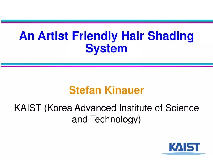 an artist friendly hair shading system