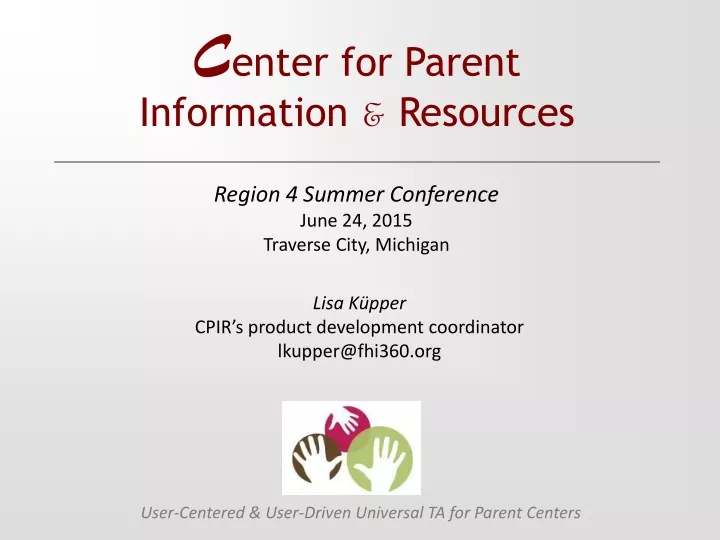 c enter for parent information resources
