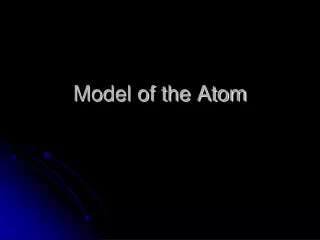 Model of the Atom