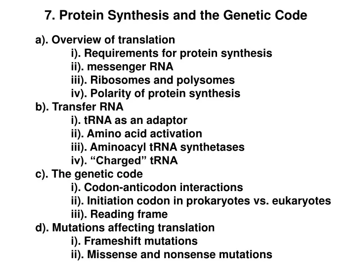 7 protein synthesis and the genetic code