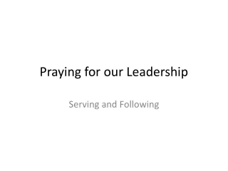 Praying for our Leadership