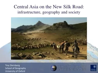 Central Asia on the New Silk Road: infrastructure, geography and society