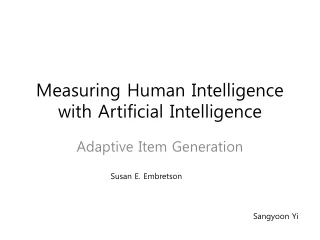 Measuring Human Intelligence with Artificial Intelligence