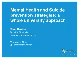 Mental Health and Suicide prevention strategies: a whole university approach