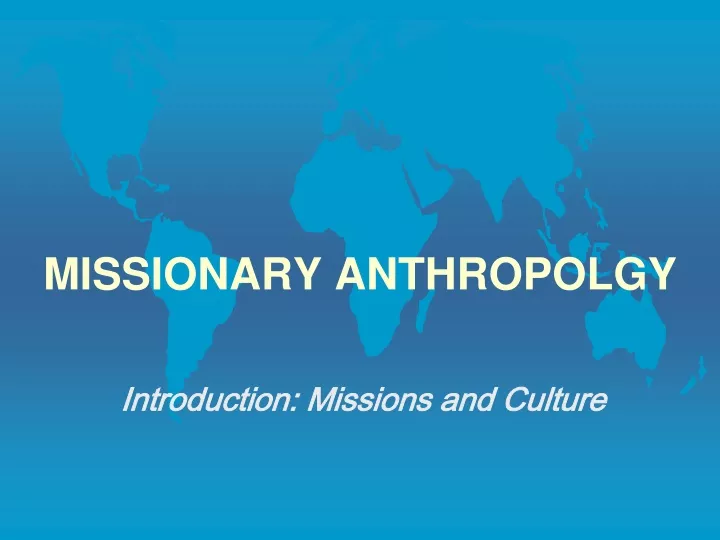 missionary anthropolgy