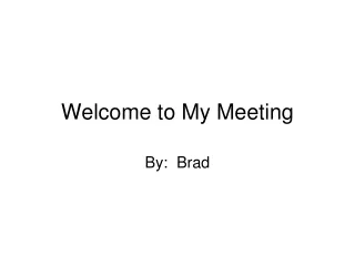 Welcome to My Meeting