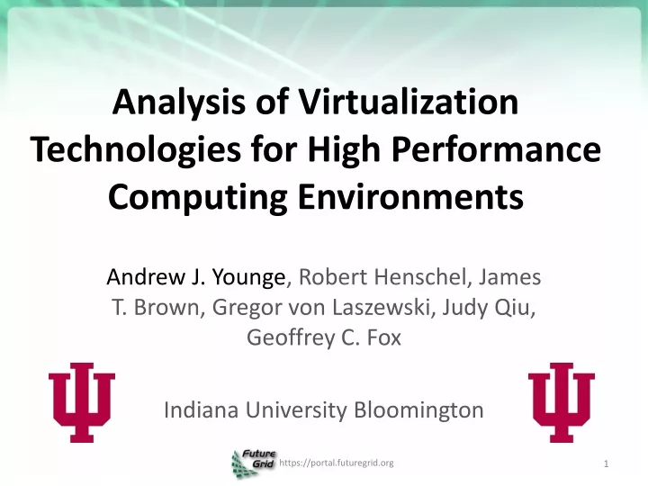 analysis of virtualization technologies for high performance computing environments