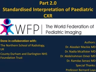 Part 2.0 Standardised Interpretation of Paediatric CXR