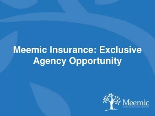 Meemic Insurance: Exclusive Agency Opportunity