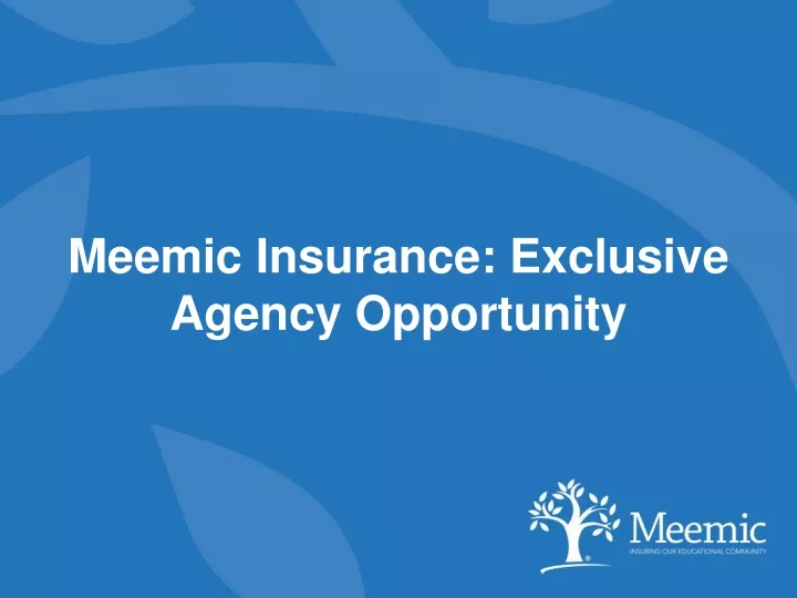 meemic insurance exclusive agency opportunity
