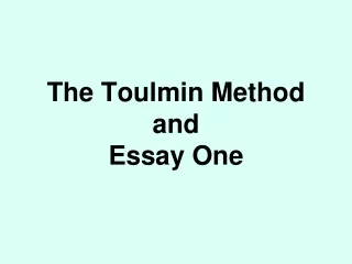 The Toulmin Method and Essay One