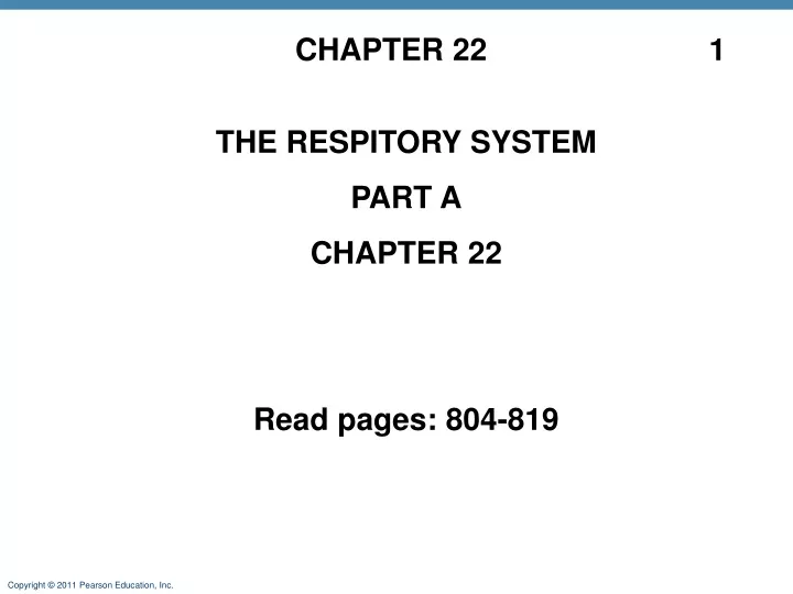 chapter 22 1 the respitory system part a chapter