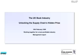 The UK Book Industry Unlocking the Supply Chain’s Hidden Prize