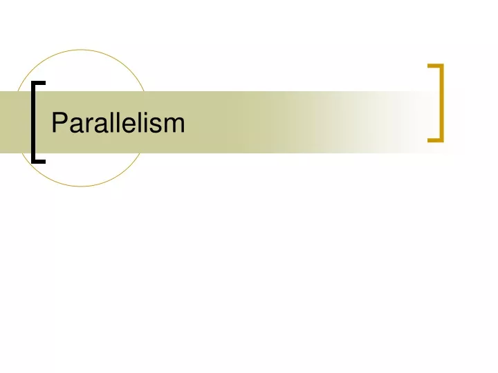 parallelism