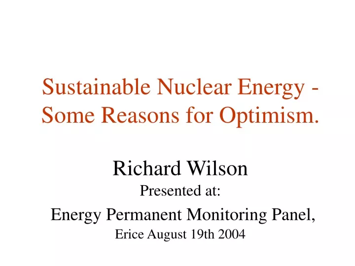 sustainable nuclear energy some reasons