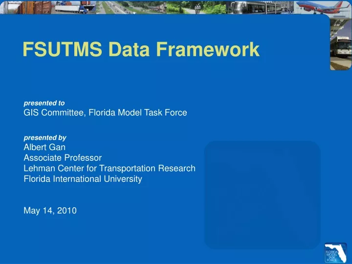 fsutms data framework